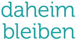 daheim bleiben